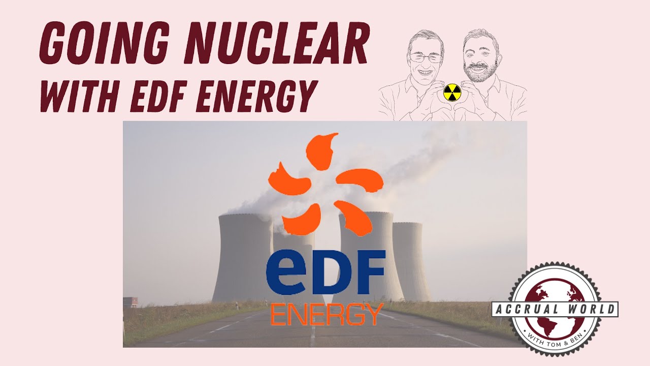 Going Nuclear! With EDF Energy - Accrual World S1 E5