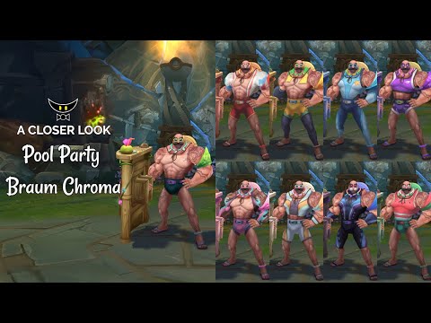 Pool Party Braum Chromas