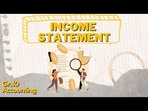 Grade 10 Accounting: Intro to Income Statements