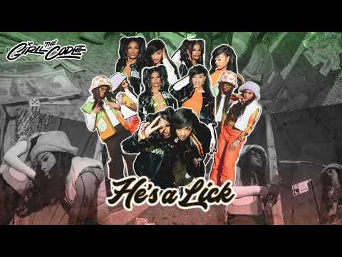 Girll Codee - He's A Lick [Official Visualizer]
