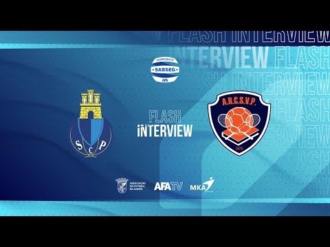 Flash Interview - SC Paivense x ARC S. Vicente Pereira (J05)