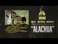 Hot Water Music - Alachua