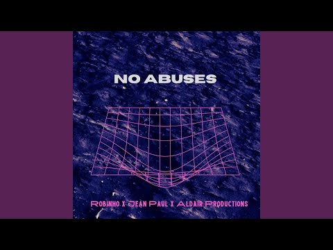 No Abuses