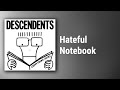 Descendents // Hateful Notebook