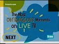 The Most Outrageous Moments On Live TV Next Bravo Promo 2006
