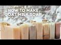 How To Make Goat Milk Soap