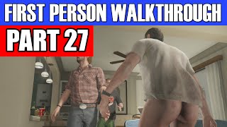 GTA 5 First Person Gameplay Walkthrough Part 27 - THAT GOOD STUFF! | GTA 5 First Person