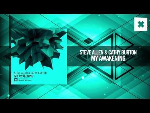 Steve Allen & Cathy Burton - My Awakening [FULL] (Amsterdam Trance) + LYRICS