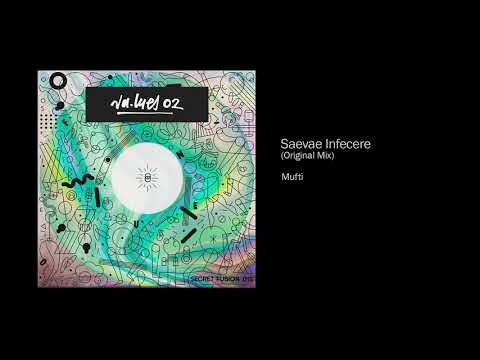 Mufti - Saevae Infecere  (Original Mix)