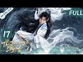 ENG SUB The Journey Of Legend EP17丨Cheng Yi Gulnazar丨From Ordinary To Legend In Jianghu ️丨Yo