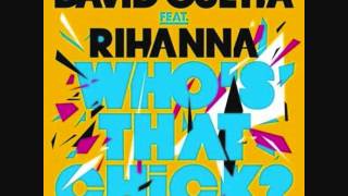 Who&#39;s That Chick - Rihanna ft David Guetta