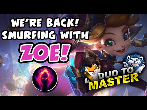 WE'RE BACK! SMURFING WITH ZOE! - DUO TO MASTER - VICKSY | League of Legends
