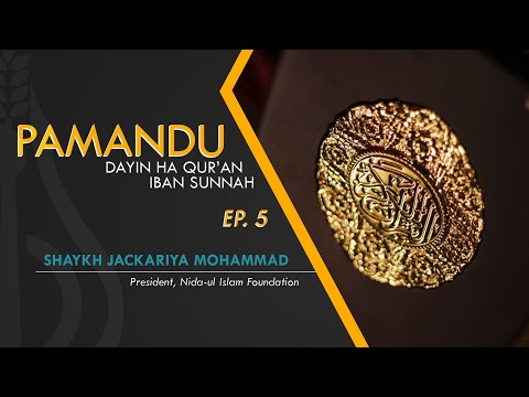 Rukun sin Nikah (Ep. 5) - Shaykh Jackariya Mohammad (Tausug)