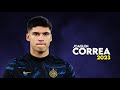 Joaquin Correa 2023 – BEST Skills & Goals, Assists - HD