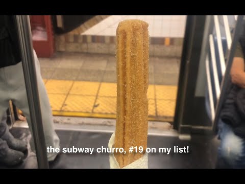 THE GREATEST DISHES IN NEW YORK #19: SUBWAY CHURROS!