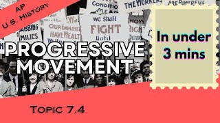The Progressive Era in Under 3 mins (APUSH Unit 7 Topic 4) 7.4