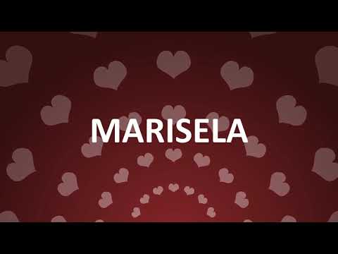 HAPPY BIRTHDAY MARISELA