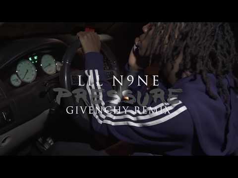 LIL N9NE - PRESSURE GIVENCHY REMIX (DIRECTED BY BHOOD PRODUCTIONS)