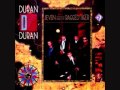 Duran Duran - I Take The Dice
