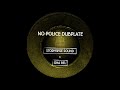 No Police Dubplate STORMWISE ISHA BEL