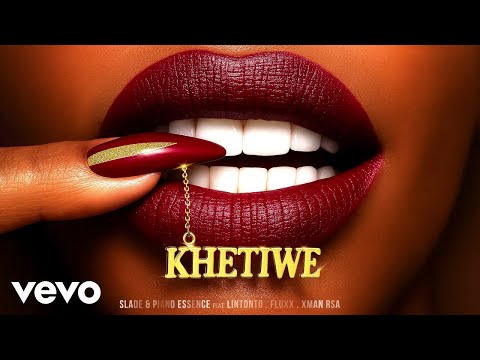 Slade, Piano Essence - Khetiwe (Visualizer) ft. Lintonto, FLUXX, Xman RSA
