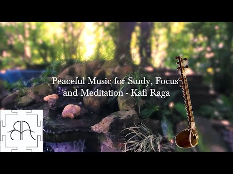 Vedic Traditional Music for Study, Focus and Meditation - Kafi Raga