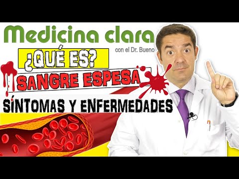 SANGRE ESPESA. ¿Qué significa tener la SANGRE GORDA?. Enfermedades y tratamiento | Medicina Clara