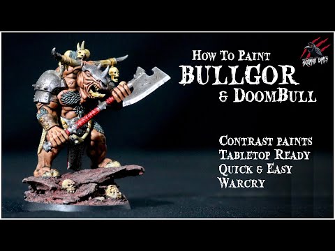HOW TO PAINT BULLGORS & DOOMBULL Beasts Of Chaos - Warhammer Warcry Contrast Paints Step By Step