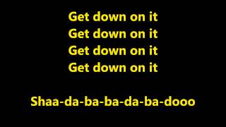 Kool &amp; The Gang - Get Down On It lyrics