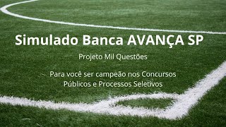 Avança SP - Simulado - Perfil da Banca