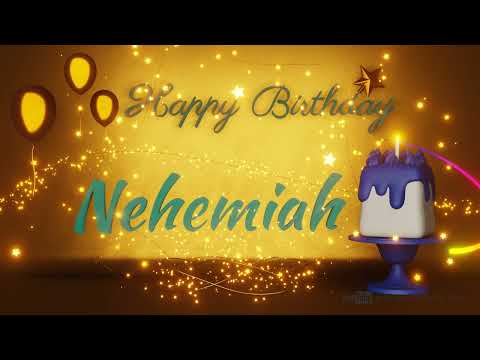 Nehemiah | Happy Birthday Song | Happy Birthday To You