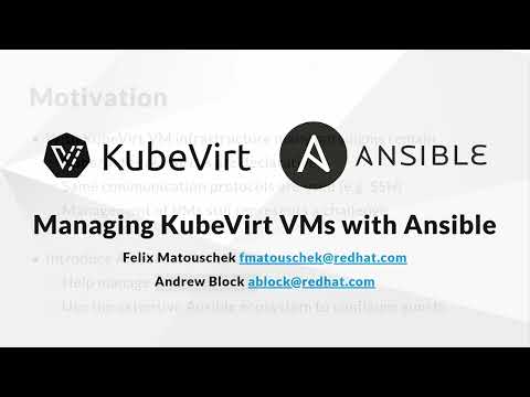 Managing KubeVirt VMs with Ansible