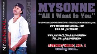 Mysonne - All I Want Is You - Freestyle - New Hip Hop Song - Rap Video