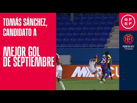 Tomás Sánchez, candidato a mejor gol de septiembre en Primera RFEF Footters