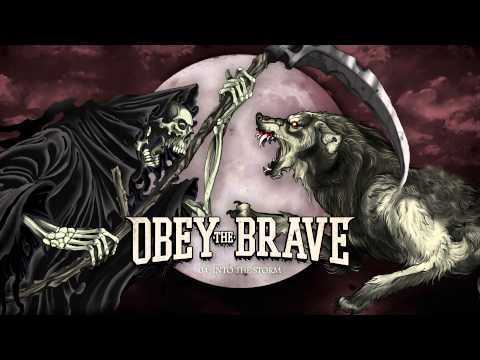 Obey The Brave - 