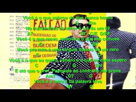 Você É A Letra X Da Palavra Love - Falcão