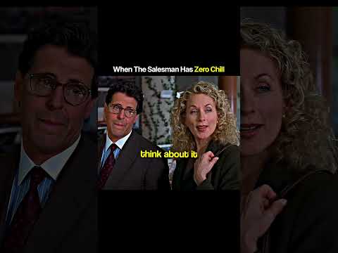 When The Salesman Has Zero Chill