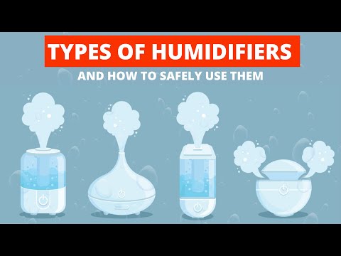 Safe and Sound: Mastering Humidifier Types and Best Practices for a Healthy Home!
