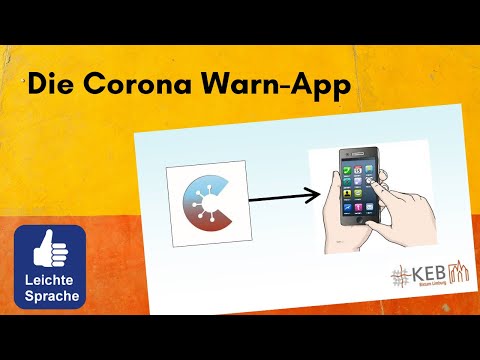 Leichte Sprache: Die Corona Warn-App