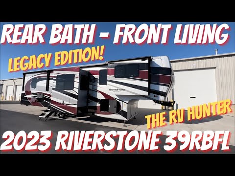 , title : '2023 Riverstone Legacy 39RBFL -LUXURY Rear Bath Front Living 5th Wheel'