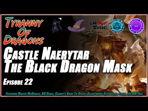D&D5e Tyranny of Dragons Campaign Voaraghamanthar & The Black Dragon Mask Ep. 23