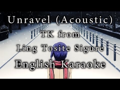 Unravel Acoustic Karaoke [English]
