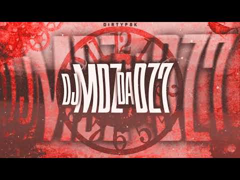 BE4T DE M4KEM4KE 2.0 - ( DJ MDZ DA DZ7 E DJ PSK ØRIGINAL ® ) 2K22