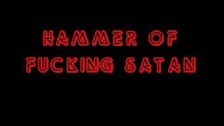 hammer of fucking satan