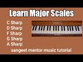 Learn Major Scales On Harmonium C Sharp D Sharp F Sharp G Sharp A Sharp