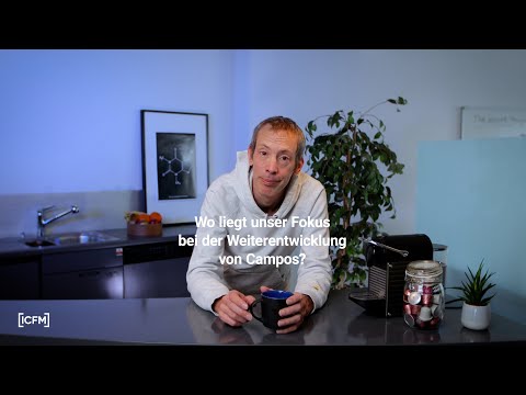Wo liegt unser Fokus bei der Weiterentwicklung von Campos? - #kaffeeklatsch Nr. 36