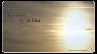 Bedouin Soundclash - May You Be the Road ᴴᴰ