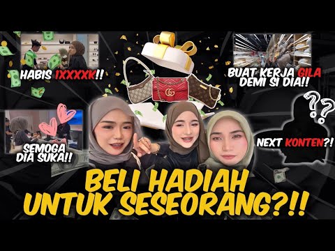 HADIAH TERPALING MAHAL PERNAH BELI UNTUK SESEORANG!! GELAGAT MASING MASING PENING NAK BELI APA?!