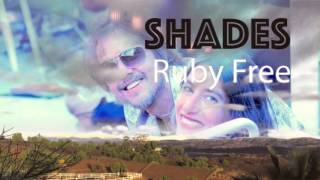 Ruby Free Shades Promo Video