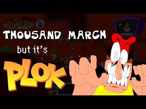 Pizza Tower - Thousand March but it's Plok (REMIX)
